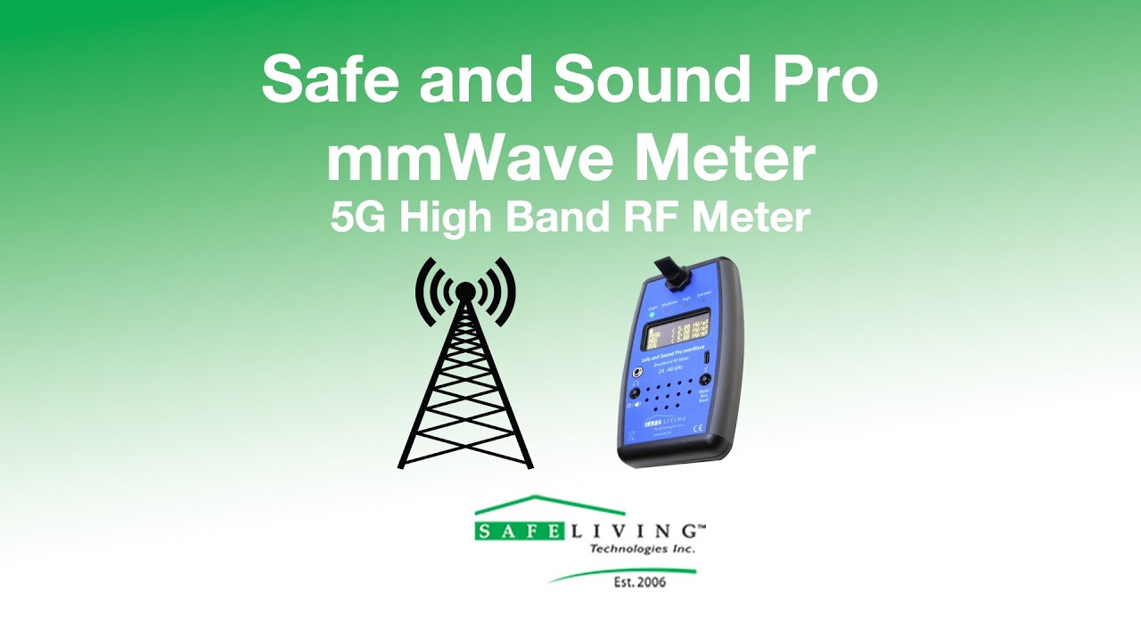 Safe and Sound Pro mmWave Meter - 5G High Band RF Meter